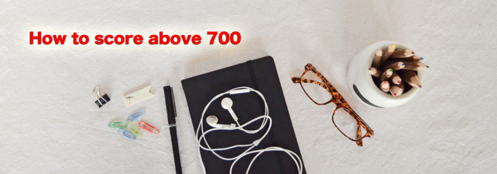 how to score above 700